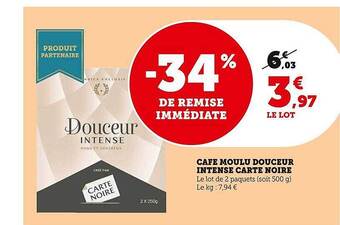 Super U Café moulu douceur intense carte noire offre