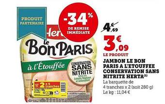 U Express Jambon le bon paris à l'étouffée conservation sans nitrite herta offre