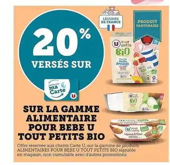 U Express La gamme alimentaire pour bébé u tout petits bio offre