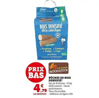 U Express Bûches de bois densifié woodstock offre
