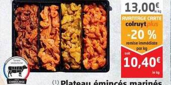 Colruyt Plateau émincés marinés offre