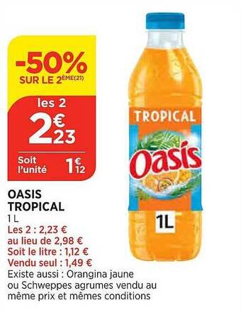 Maximarché Oasis tropical offre