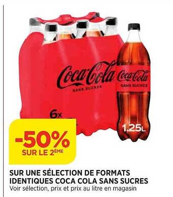 Maximarché Coca cola sans sucres offre