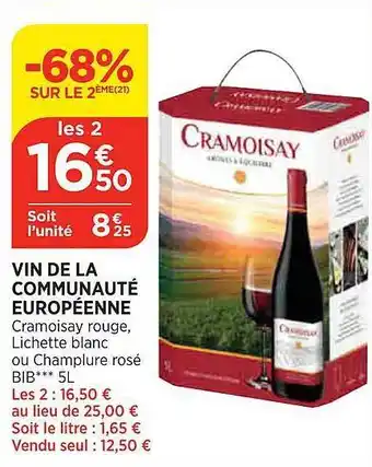 Maximarché Vin de la communauté européenne cramoisay rouge, lichette blanc ou champlure rosé bib offre