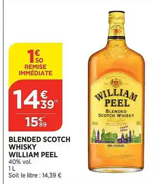 Maximarché Blended scotch whisky william peel offre