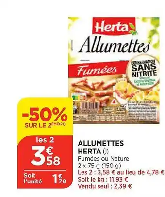 Maximarché Allumettes herta offre