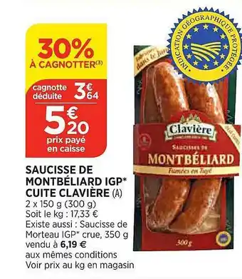 Maximarché Saucisse de montbéliard igp cuite clavière offre
