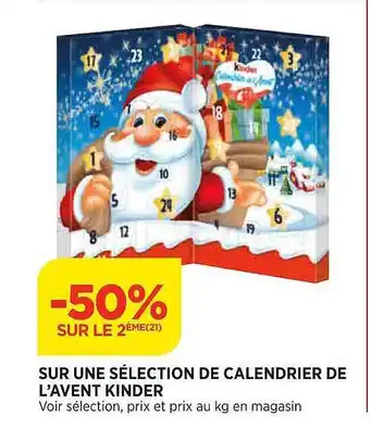 Maximarché Calendrier de l'avent kinder offre