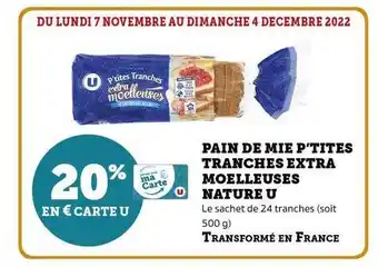 U Express Pain de mie p'tites tranches extra moelleuses nature u offre