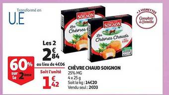 Auchan Chèvre chaud soignon offre