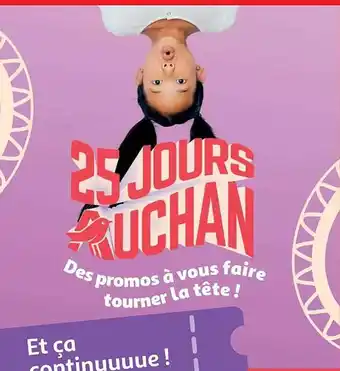 Auchan 25 jours auchan offre