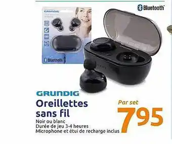 Action Oreillettes Sans Fil Grundig offre