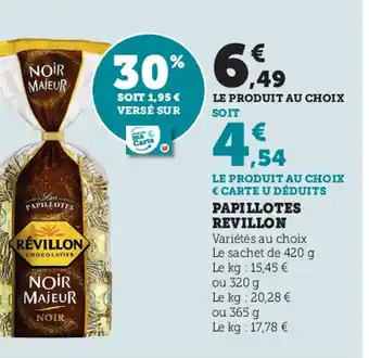 Super U Papillotes Revillon offre