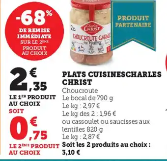 Super U Plats Cuisines Charles Christ offre