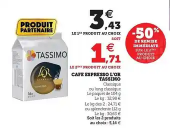 Hyper U Café Espresso L'or Tassimo offre