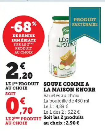 Super U Soupe Comme A La Maison Knorr offre