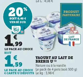 Super U Yaourt au Lait de Brebis U offre