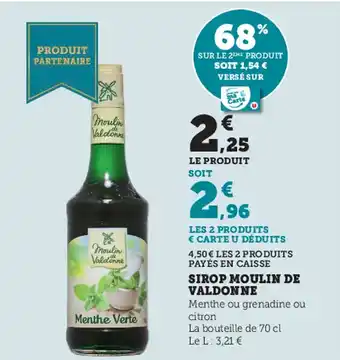 Super U Sirop Moulin de Valdonne offre