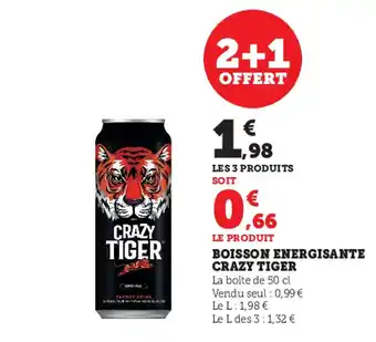 Super U Boisson Energisante Crazy Tiger offre