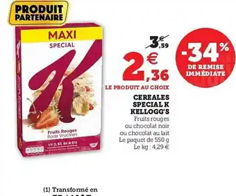 Hyper U Céréales Special K Kellogg's offre