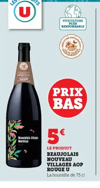 Super U Beaujolais Nouveau Villages AOP Rouge U offre