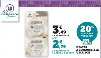 2 Pates a Combustible U Maison
