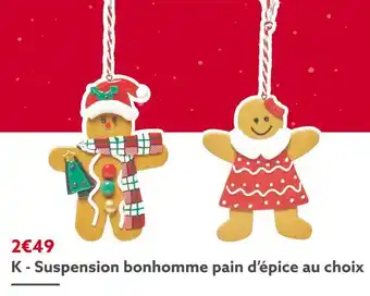 Gifi Suspension bonhomme pain d’épice au choix offre