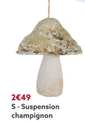 Suspension champignon