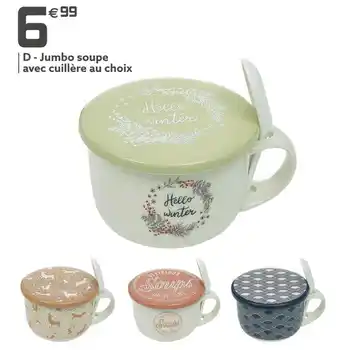 Jumbo soupe avec cuillère