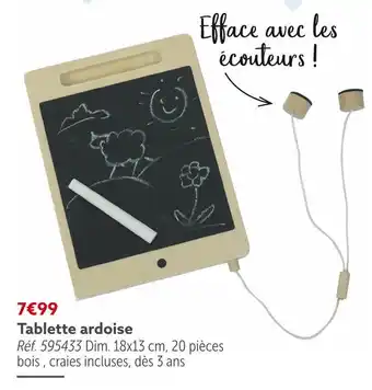 Gifi Tablette ardoise offre
