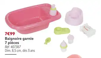 Baignoire garnie 7 pièces