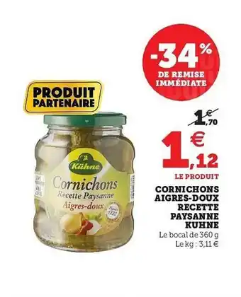 Hyper U Cornichons Aigres-doux Recette Paysanne Kühne offre