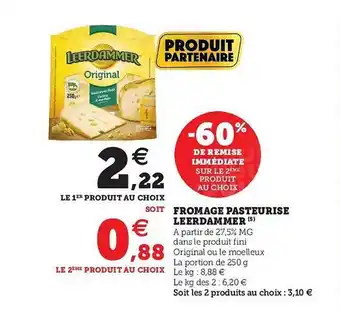 Hyper U Fromage Pasteurisé Leerdammer offre
