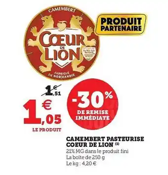 Hyper U Camembert Pasteurisé Cœur De Lion offre