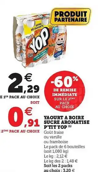 Hyper U Yaourt à Boire Sucré Aromatisé P'tit Yop offre