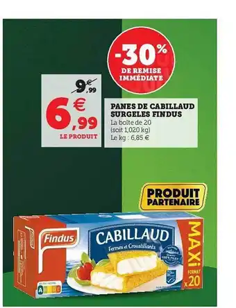 Hyper U Panés De Cabillaud Surgelés Findus offre