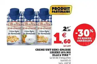 Hyper U Crème Uht Semi-épaisse Légère 15% Mg Elle & Vire offre