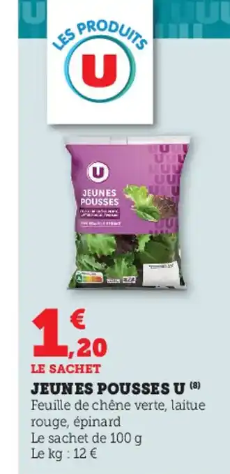 Super U Jeunes Pousses U offre