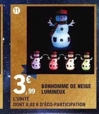 E.Leclerc Bonhomme de neige lumineux offre