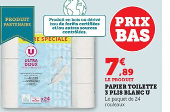 Super U Papier Toilette 3 Plis Blanc U offre
