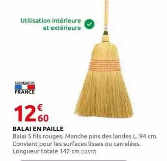 Rural Master Balai en paille offre