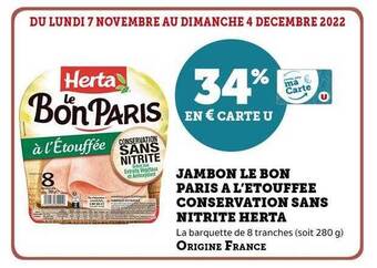 U Express Jambon le bon paris à l'étouffée conservation sans nitrite herta offre