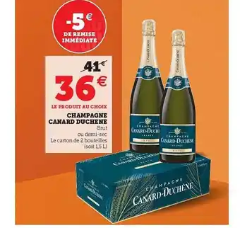 Hyper U Champagne Canard Duchêne offre