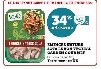 U Express Émincés nature soja le bon végétal garden gourmet offre