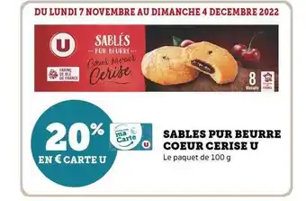 U Express Sablés pur beurre cœur cerise u offre