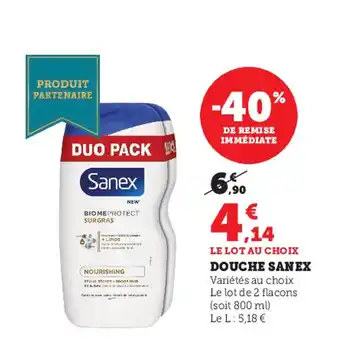 Super U Douche Sanex offre