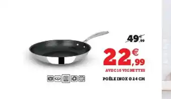 Super U Poêle Inox ø 24 CM offre