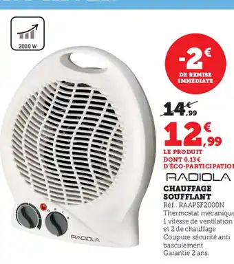 Super U Chauffage Soufflant offre