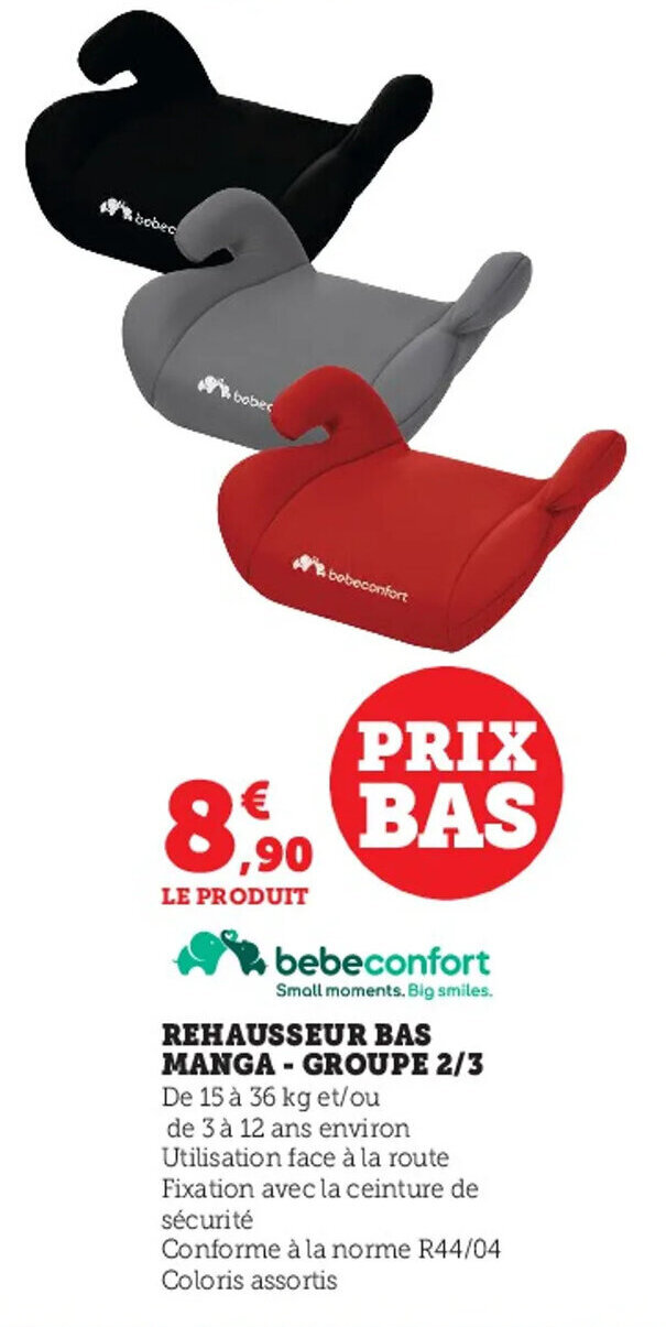 Promo Rehausseur Bas Manga- Groupe 2/3 chez Super U