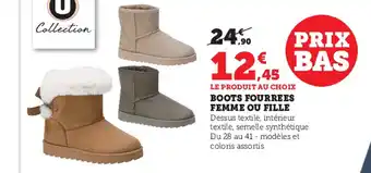 Super U Boots Fourrees Femme ou Fille offre